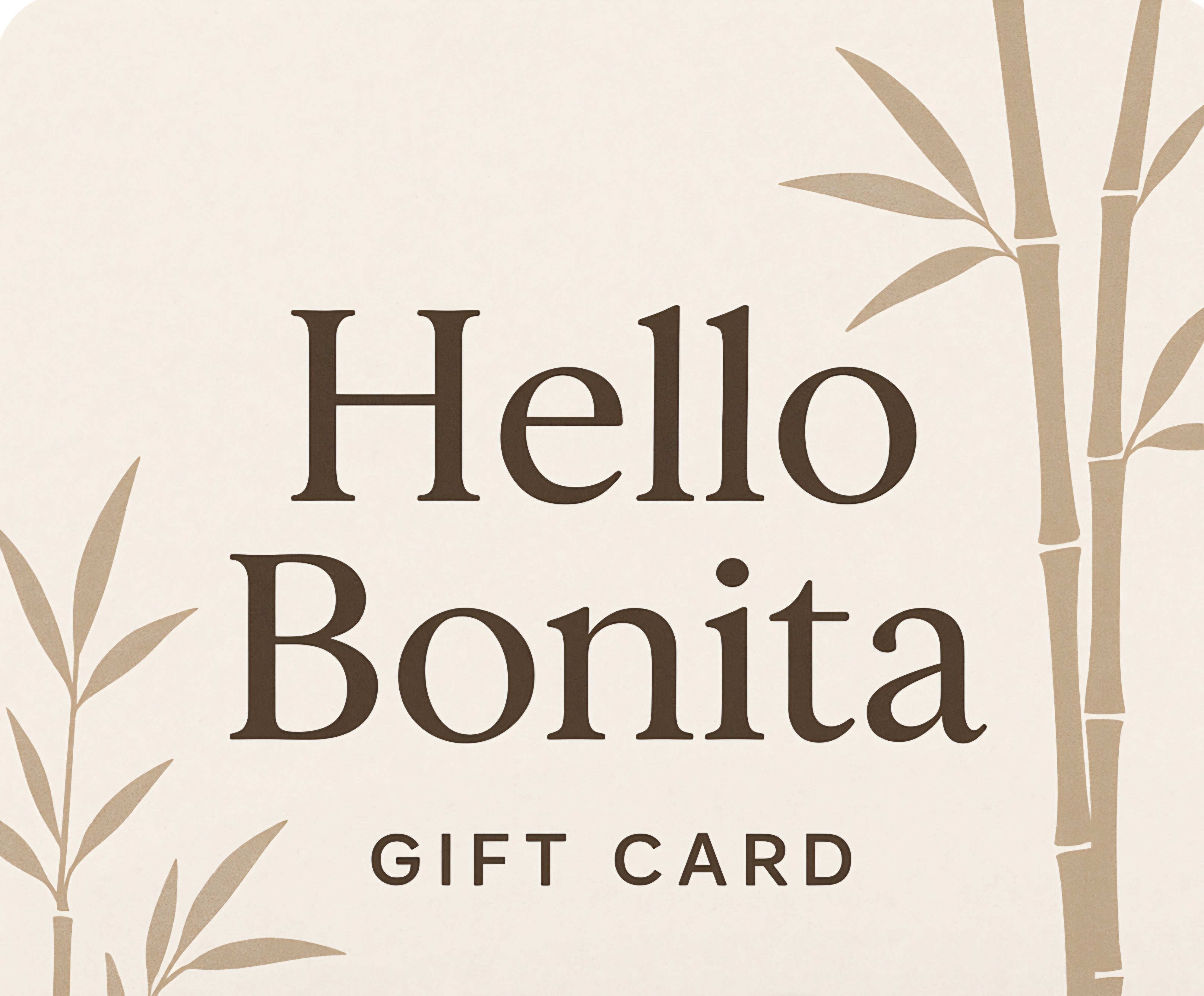 Hello Bonita Gift Card